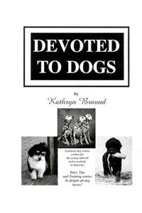 Devoted to Dogs