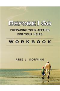 Before I Go Workbook