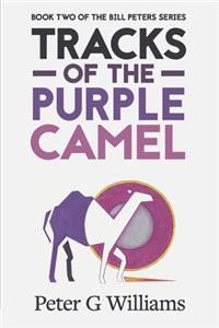 Tracks of the Purple Camel