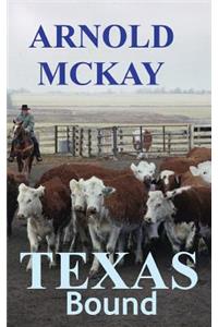 Texas Bound