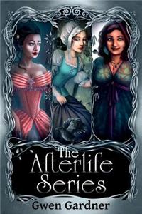 The Afterlife Series: An Indigo Eady Paranormal Mystery