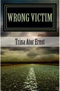 Wrong Victim