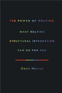 Power of Rolfing
