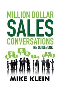 Million-Dollar Sales Conversations Guidebook