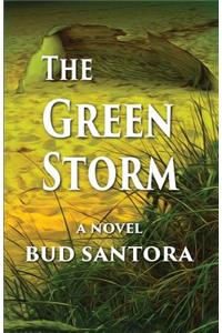 The Green Storm