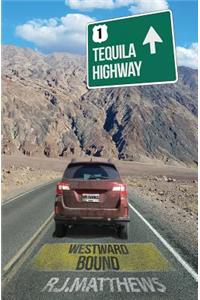 Tequila Highway