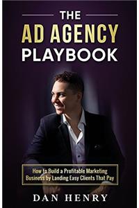 The Ad Agency Playbook