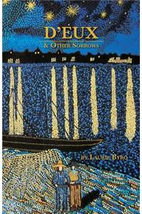 D'eux & Other Sorrows