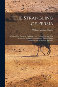 Strangling of Persia