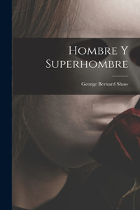 Hombre y superhombre