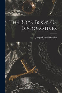 Boys' Book Of Locomotives