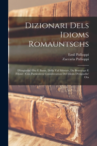 Dizionari Dels Idioms Romauntschs