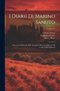 I Diarii Di Marino Sanuto