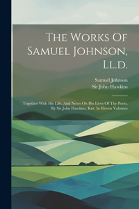 Works Of Samuel Johnson, Ll.d.