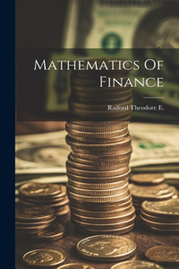 Mathematics Of Finance