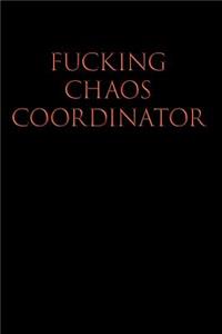 Fucking Chaos Coordinator