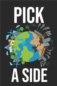 Pick A Side