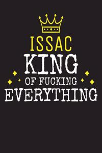 ISSAC - King Of Fucking Everything