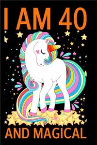 I am 40 and Magical