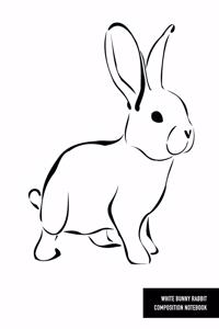 White Bunny Rabbit Composition Notebook