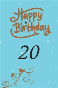 Happy birthday 20
