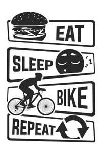 Eat Sleep Bike Repeat