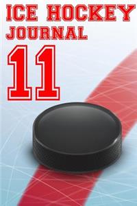 Ice Hockey Journal 11
