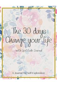 The 30 days Change your life