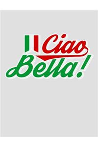 Ciao Bella: Cute Italian Journal for Italiano