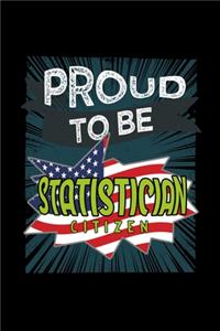 Proud to be statistician citizen