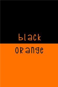 Black. Orange.