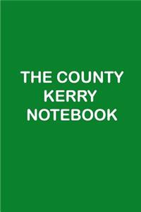 The County Kerry Notebook