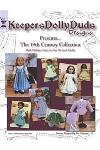 Keepers Dolly Duds Designs Presents The 19th Century Collection