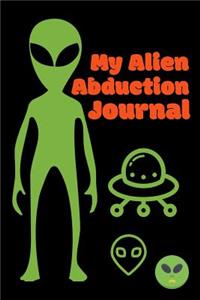 My Alien Abduction Journal