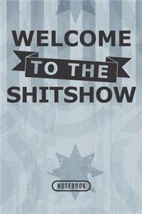 Welcome To The Shitshow