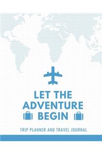 Let The Adventure Begin