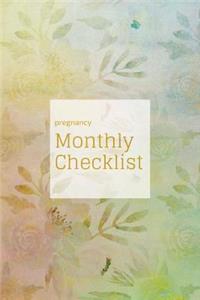 Pregnancy Monthly Checklist
