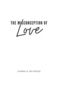 Misconception of Love