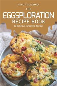EGGsploration Recipe Book