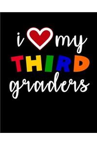I Love My 3rd Graders