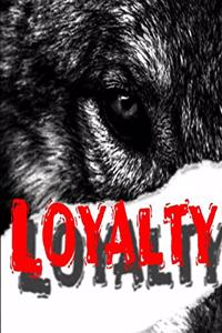 Loyalty