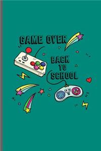 Game over back to school
