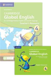 Cambridge Global English Stage 4 2017 Teacher's Resource Book with Digital Classroom (1 Year): For Cambridge Primary English as a Second Language