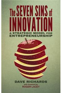 The Seven Sins of Innovation