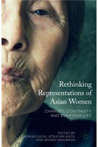 Rethinking Representations of Asian Women