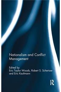 Nationalism and Conflict Management