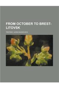 From October to Brest-litovsk
