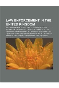 Law Enforcement in the United Kingdom