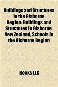 Buildings and Structures in the Gisborne Region