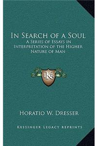 In Search of a Soul